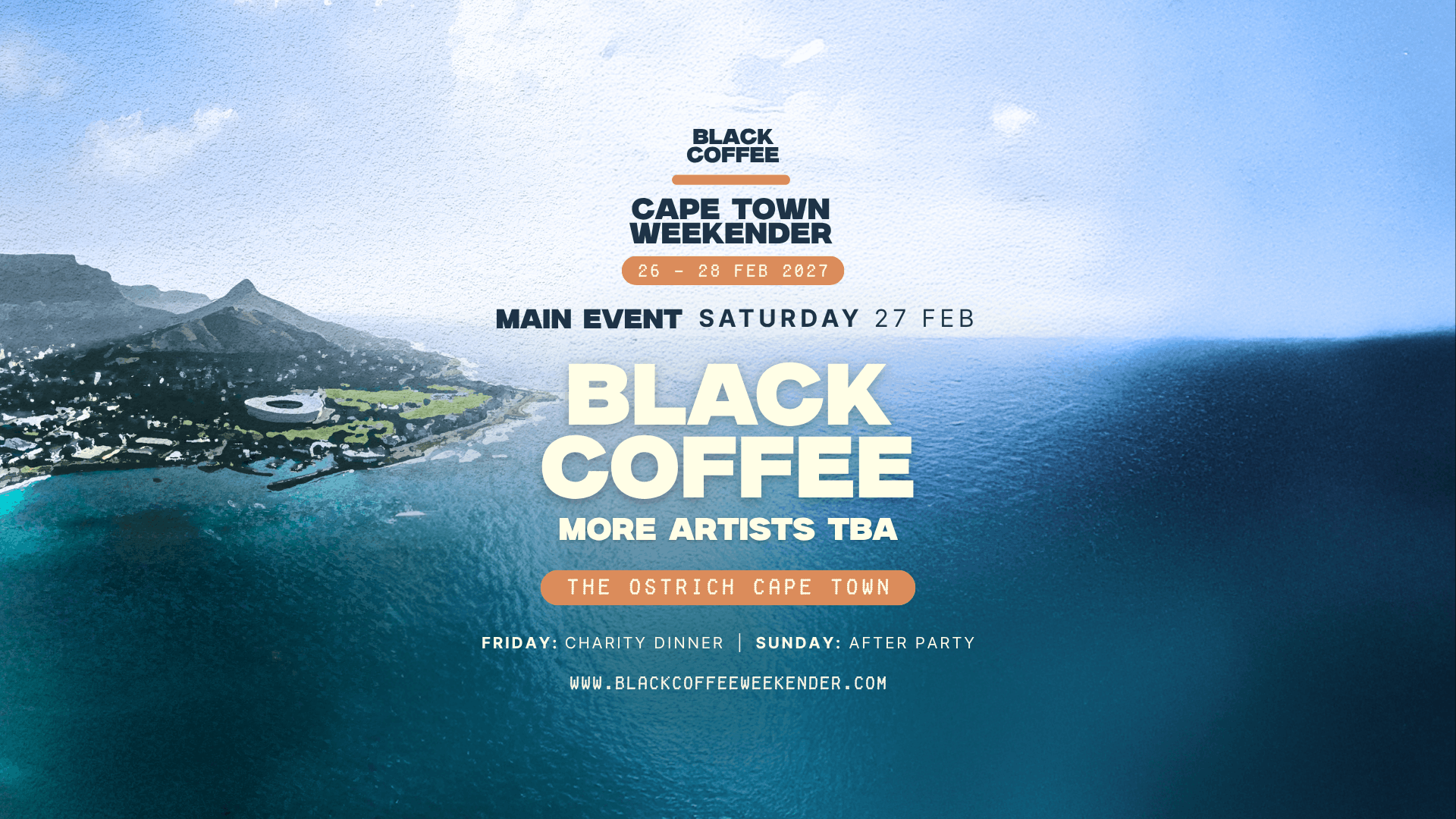 Black Coffee Weekender — Main Event