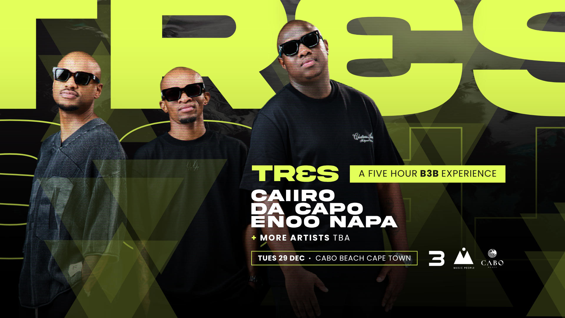 TR3S — Caiiro B3B Da Capo B3B Enoo Napa